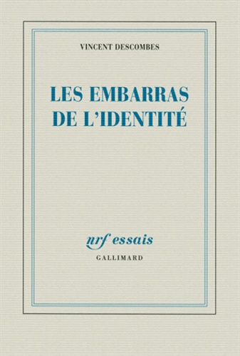 Les embarras de l'identité