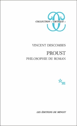 Proust. Philosophie du roman