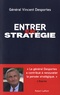 Vincent Desportes - Entrer en stratégie.