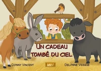 Un cadeau tombé du ciel