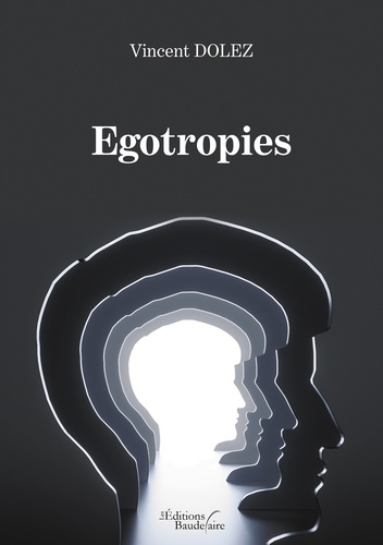 Egotropies