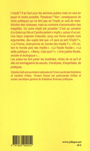 Autour d'impôt. L'impôt et la justice fiscale et sociale expliqués à un·e ami·e qui n'aime pas l'impôt et n'y comprend rien