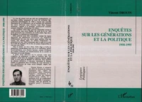 Enquêtes sur les générations et la politique, 1958-1995