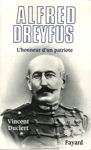 Rhonealpesinfo.fr Alfred Dreyfus - L'honneur d'un patriote Image