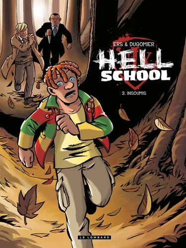 Hell school Tome 3 Insoumis
