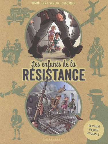Les enfants de la Résistance Tome 1. Premières - Vincent Dugomier -  Livres - Furet du Nord