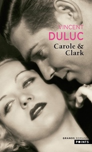 Vincent Duluc - Carole & Clark.