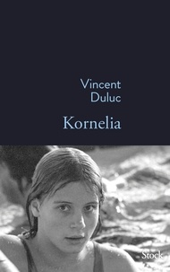 Vincent Duluc - Kornelia.