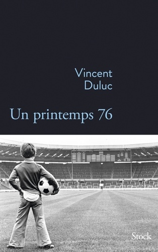 Un printemps 76