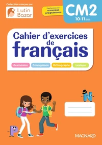 Cahier d'exercices de français CM2