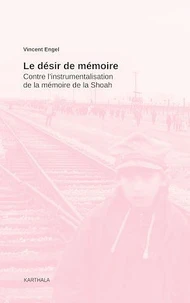 Le désir de mémoire
