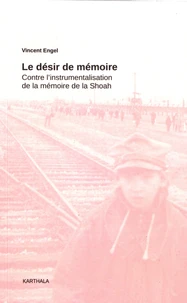 Le désir de mémoire