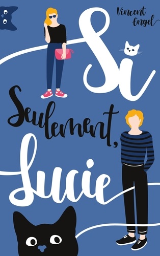 Si seulement Lucie