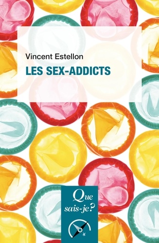 Les sex-addicts 2e édition