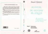 Manuel de gestion pratique des associations de développement rural du Tiers-Monde