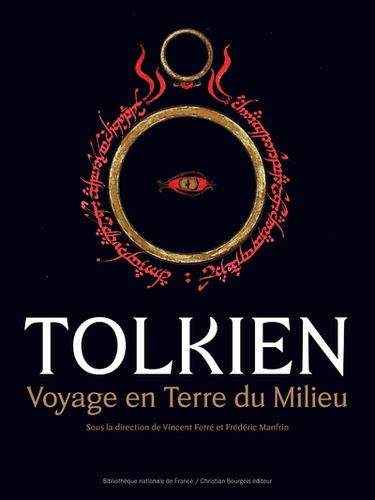Tolkien. Voyage en terre du milieu