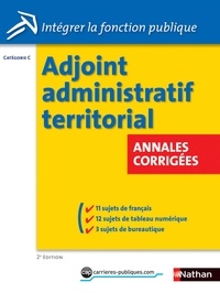 Vincent Fontana et Marie-Hélène Stébé - CONCOURS ADMIN  : Adjoint administratif territorial - Annales corrigées - Catégorie C - 2014 - Format : ePub 3 FL.
