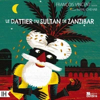 Le dattier du sultan de Zanzibar