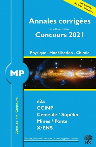 MP Physique - Modélisation - Chimie  Edition 2021