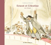 Ernest et Célestine au cirque