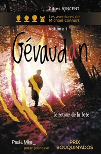 Gévaudan, le retour de la bête