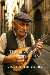 The Man With the Mandolino
