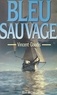 Vincent Goudis - Bleu sauvage.