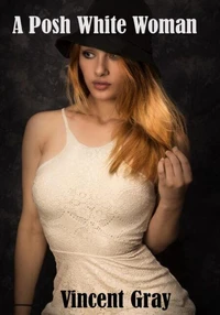 A Posh White Woman
