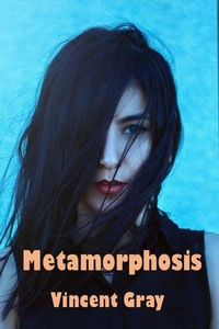 Metamorphosis
