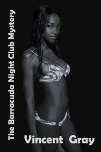 The Barracuda Night Club Mystery