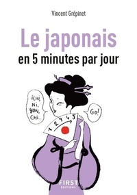 Vincent Grépinet - Le japonais en 5 minutes par jour.