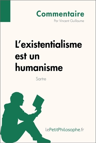 L'existentialisme est un humanisme de Sartre. Commentaire