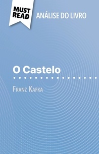 Vincent Guillaume et Alva Silva - O Castelo de Franz Kafka - (Análise do livro).