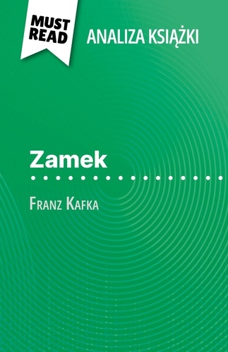 Zamek książka Franz Kafka. (Analiza książki)