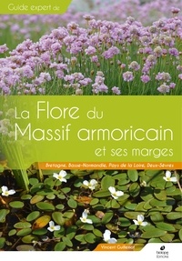 Vincent Guillemot - Guide expert de la flore du Massif armoricain et ses marges - Bretagne, Basse-Normandie, Pays de la Loire, Deux-Sèvres.