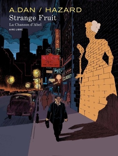 Strange fruit : la chanson d'Abel