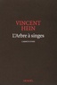 Vincent Hein - L'Arbre à singes - Carnets d'Asie.