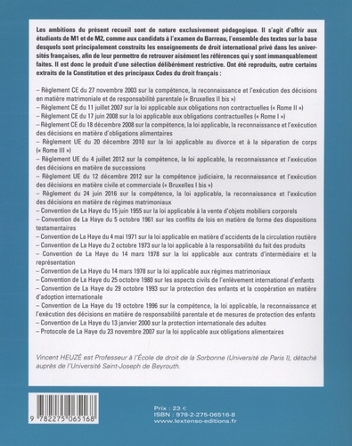 Les textes fondamentaux du droit international privé. Textes français et internationaux 3e édition