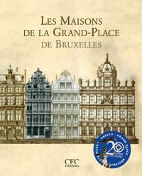 Vincent Heymans - Les maisons de la Grand-Place de Bruxelles.