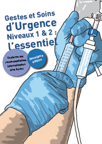Vincent Hubert et Philippe Bertrand - Gestes et soins d'urgence - Niveau 1 & 2 : l'essentiel.