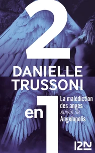 La malédiction des anges suivie de Angelopolis