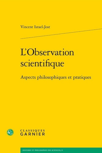 L'observation scientifique. Aspects philosophiques et pratiques