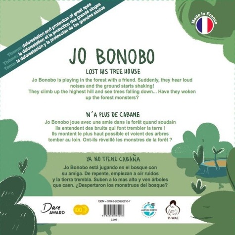 Les aventures de Jo Bonobo, Prisca Orca, et leurs amis Tome 1 Jo bonobo... N'a plus de cabane