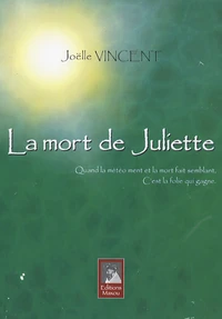 La mort de Juliette