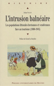 L'intrusion balnéaire