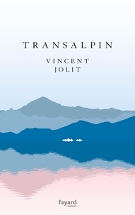Vincent Jolit - Transalpin.