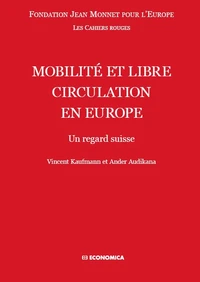 Mobilité et libre circulation en Europe