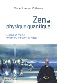 Zen et physique quantique