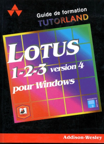 LOTUS 1-2-3. Version 4.0 pour Windows, Avec une... de Vincent Kermorgant -  Livre - Decitre