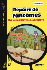 Repaire de fantômes